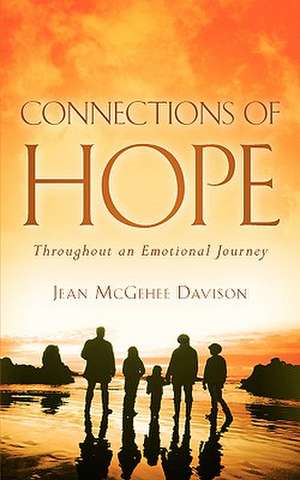 Connections Of Hope de Jean McGehee Davison