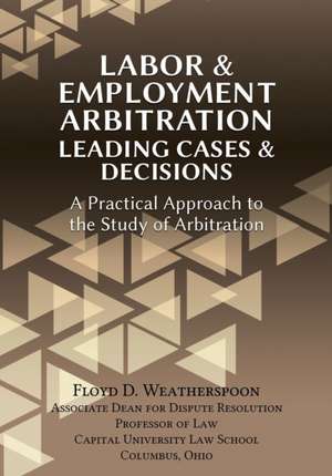 Labor & Employment Arbitration de Floyd D. Weatherspoon