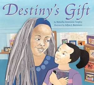 Destiny's Gift de Natasha Anastasia Tarpley