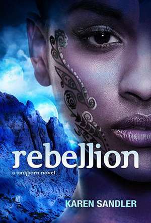 Rebellion de Karen Sandler