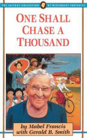 One Shall Chase a Thousand de Mabel Francis