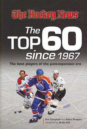 The Hockey News: The Best Players of the Post Expansion Era de Ken Campbell