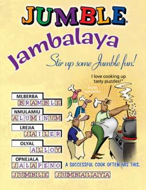 Jumble Jambalaya: Stir Up Some Jumble Fun! de Henri Arnold