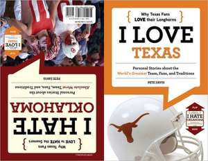 I Love Texas/I Hate Oklahoma de Pete Davis