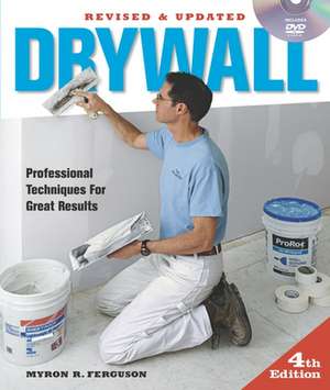 Drywall 4th Edition de Myron R Ferguson