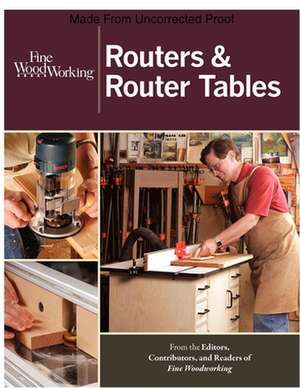 Routers & Router Tables de Fine Woodworkin