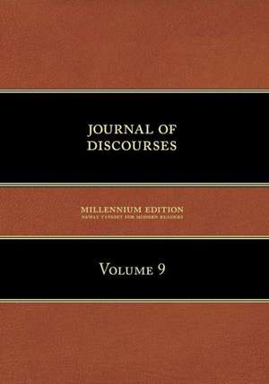 Journal of Discourses, Volume 9 de Brigham Young