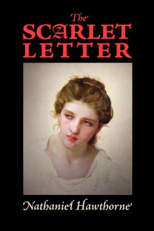 The Scarlet Letter de Nathaniel Hawthorne