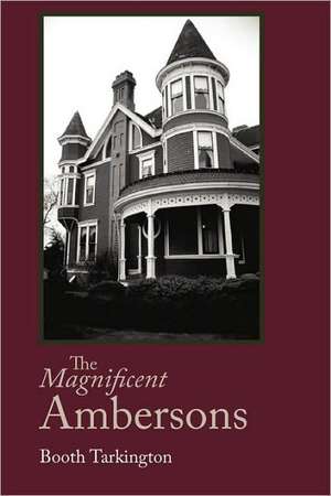 The Magnificent Ambersons, Large-Print Edition de Booth Tarkington