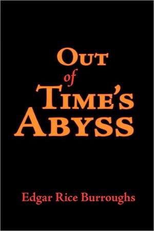 Out of Time's Abyss, Large-Print Edition de Edgar Rice Burroughs