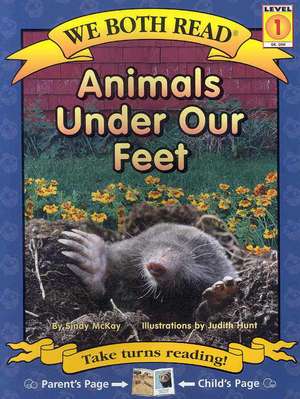 Animals Under Our Feet de Sindy McKay