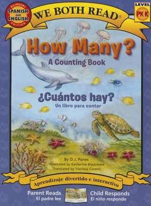 How Many? Cuantos Hay?: A Counting Book de D. J. Panec