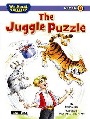 The Juggle Puzzle (We Read Phonics - Level 6) de Sindy McKay