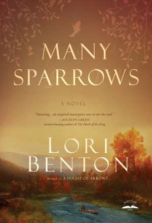 Many Sparrows de Lori Benton