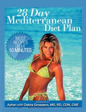 28 Day Mediterranean Diet Plan de Ayhan