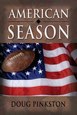 American Season de Doug Pinkston