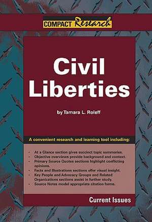 Civil Liberties de Tamara L. Roleff