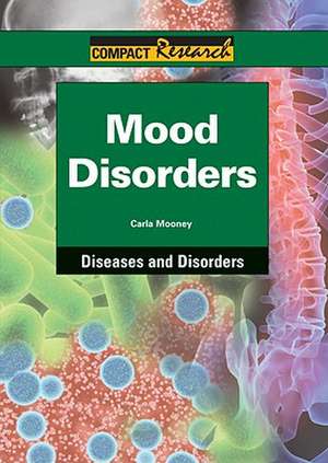 Mood Disorders de Carla Mooney