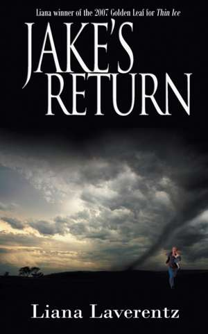 Jake's Return de Liana Laverentz