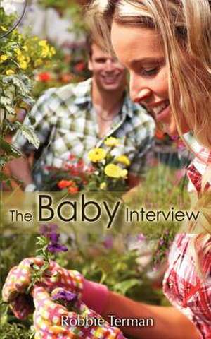 The Baby Interview de Robbie Terman