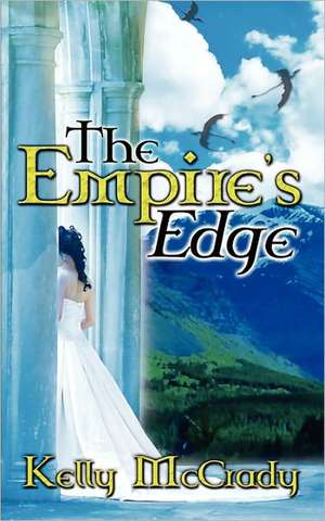 The Empire's Edge de Kelly McCrady