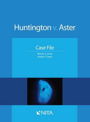 Huntington V. Aster: Case File de Warren A. Jones