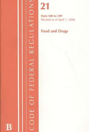 Code of Federal Regulations Title 21 Food and Drugs de Bernan Association Inc. (COR)