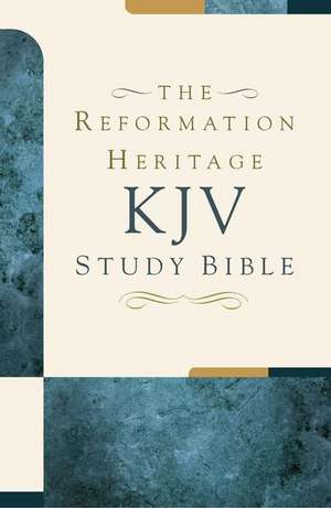 Reformation Heritage Study Bible-KJV de Joel R. Beeke