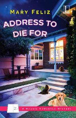 Address to Die For de Mary Feliz