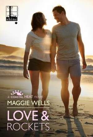 Love & Rockets de Maggie Wells