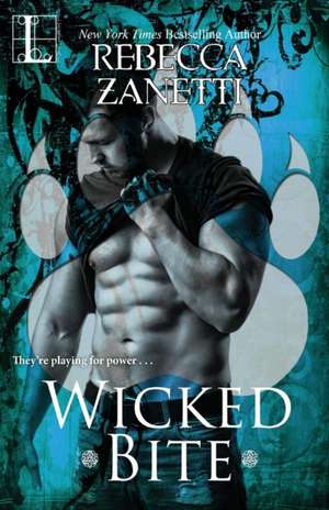 Wicked Bite de Rebecca Zanetti