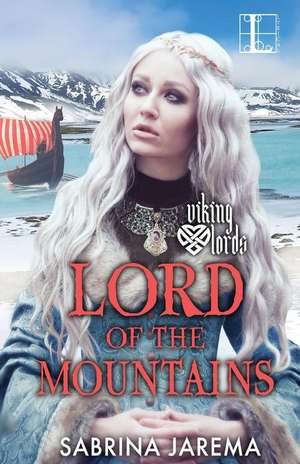 Lord of the Mountains de Sabrina Jarema