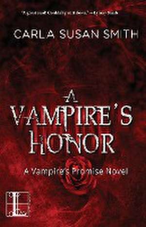 A Vampire's Honor de Carla Susan Smith