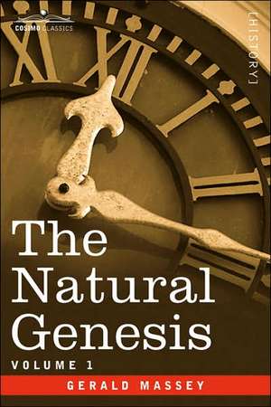 The Natural Genesis - Vol.1 de Gerald Massey