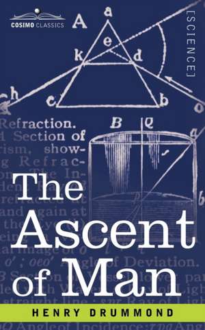 The Ascent of Man de Henry Drummond