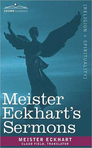 Meister Eckhart's Sermons de Meister Eckhart