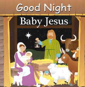 Good Night Baby Jesus de Adam Gamble