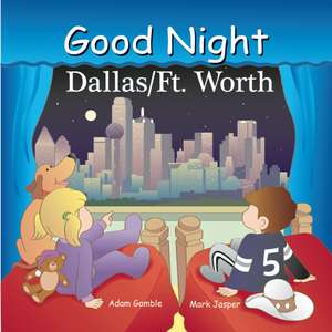 Good Night Dallas/Fort Worth de Adam Gamble