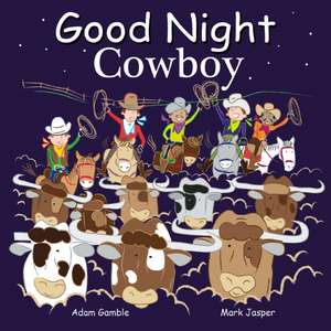 Good Night Cowboys de Adam Gamble