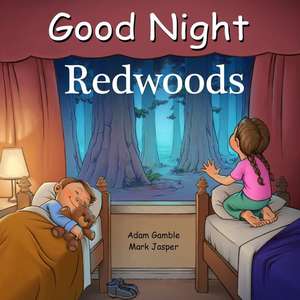 Good Night Redwoods de Adam Gamble