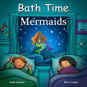 Bath Time Mermaids de Adam Gamble