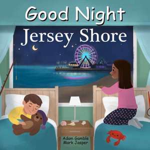 Good Night Jersey Shore de Adam Gamble