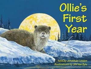 Ollie's First Year de Jonathan London