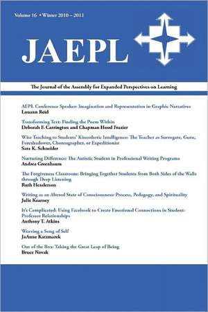 Journal of the Assembly for Expanded Perspectives on Learning (Jaepl Volume 16) de Joona Smitherman Trapp