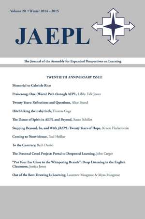 Jaepl: The Journal of the Assembly for Expanded Perspectives on Learning Volume 20 (Winter 2014-2015) de Brad Peters