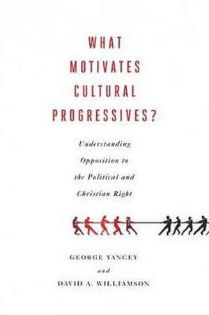 WHAT MOTIVATES CULTURAL PROGRE de David A. Williams