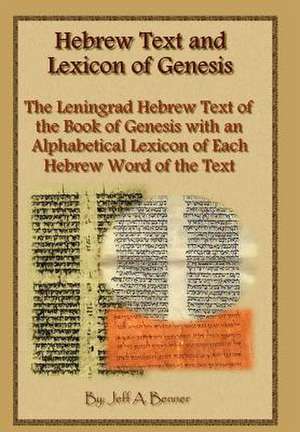 Hebrew Text and Lexicon of Genesis de Jeff A. Benner