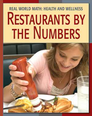 Restaurants by the Numbers de Cecilia Minden