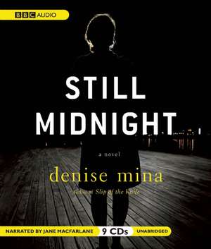 Still Midnight de Jane MacFarlane