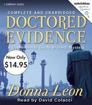 Doctored Evidence de Donna Leon